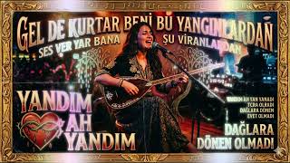 Yandım Ah Yandım -  (Gel De Kurtar) #Arabesk