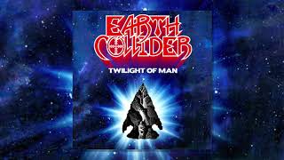 Earth Collider - Twilight of Man
