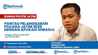 Pantau Potensi Pelanggaran Pilkada Jatim 2020 Dengan Aplikasi SIWASLU screenshot 1