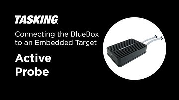Tutorial – Connecting the BlueBox to an Embedded Target – Active Probe
