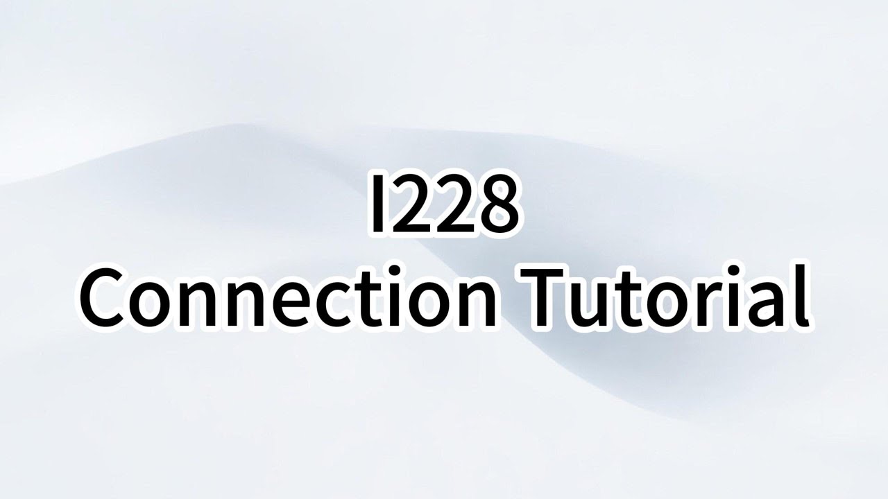 【I228】User Manual