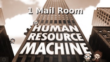 Human Resource Machine - Mail Room #1