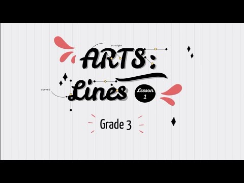 Lines: Straight and Curved lines ( Arts 3 )