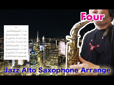 Four】Alto Saxophone Standard Jazz Improvisation - YouTube