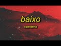 Xxanteria  baixo slowed