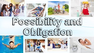 Possibility and Obligation - Learn English