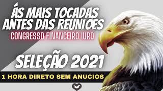 SELEÇÃO MELHORES MÚSICAS CONGRERSSO 2021 SEGUNDA - FEIRA NAÇÃO 318