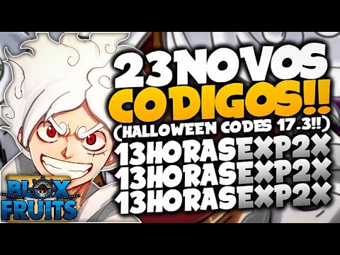 SAIU AGORA! TODOS OS NOVOS CODIGOS SECRETOS da UPDATE 17.3 do BLOX FRUITS e  TODOS CODES ATUALIZADO! 