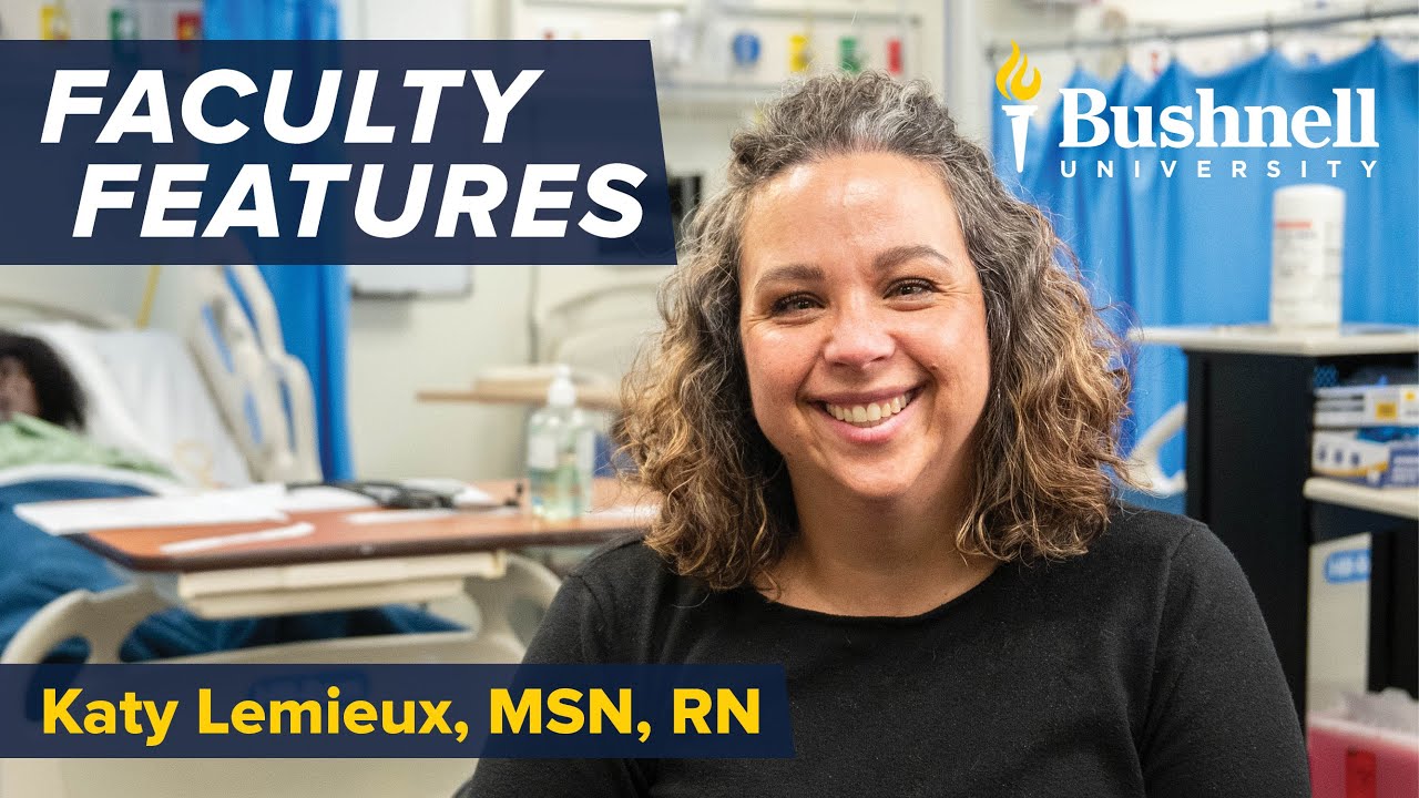 Faculty Features: Katy Lemieux, MSN, RN