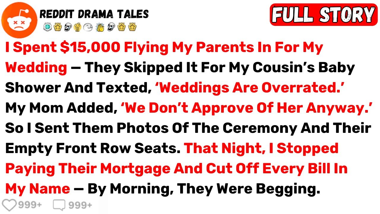 I Spent $15,000 Flying My Parents In For My Wedding — They Skipped It For... - Best Reddit Stories