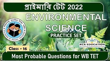 PRIMARY TET 2022 SPECIAL ENVIRONMENTAL SCIENCE PRACTICE SET || RCA Education