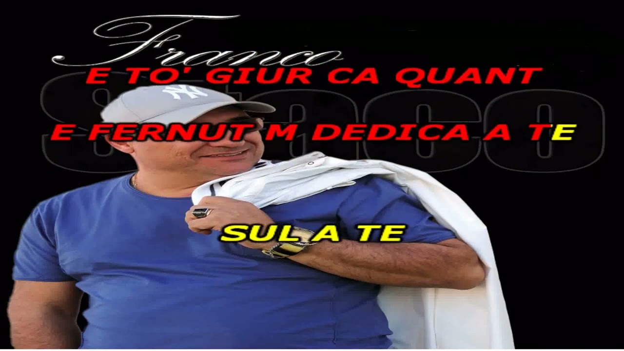 KARAOKE FRANCO STACO SI TU ME PIENZO