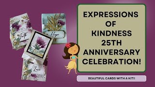 Our 25th Anniversary Expressions Of Kindness Class @stampedwithaloha