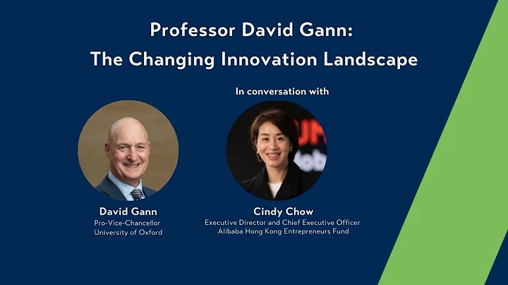 Oxford University Professor David Gann: The Changing Innovation Landscape - DayDayNews