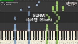 Video thumbnail of "선미 (SUNMI) - 사이렌 (Siren) Piano Tutorial 피아노 배우기"