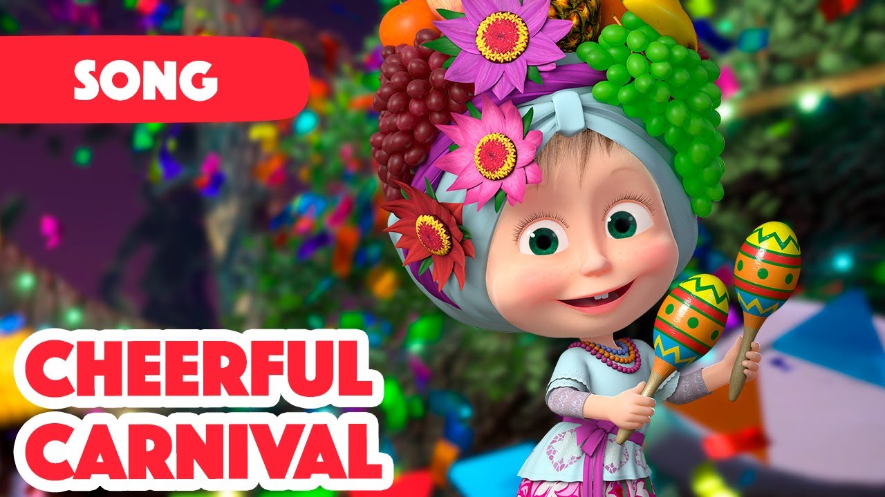 Masha And The Bear 🎆👯Cheerful Carnival🎵🎆👯Songs From Cartoons 💥No Work  All Carnival - Youtube