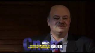 Alain Bauer: A la recherche de la criminologie