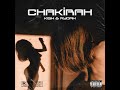 Kish &amp; Rydah - Chakirah