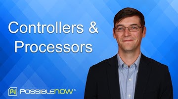 GDPR: Controllers & Processors