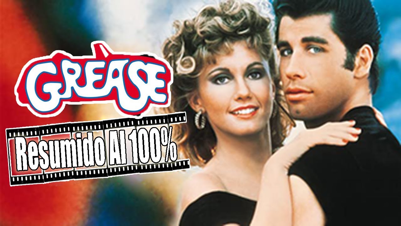 Vaselina (Grease) Resumido Al 100 YouTube