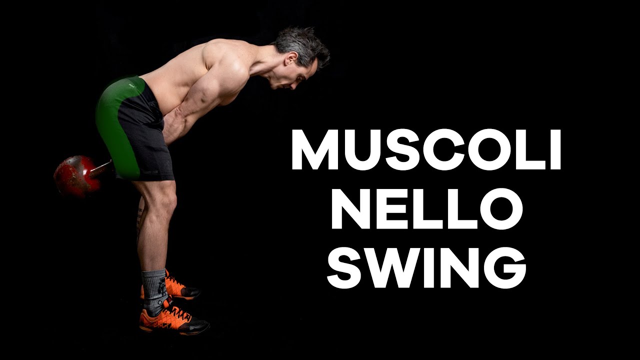 Quali MUSCOLI lavorano nel KETTLEBELL SWING? YouTube