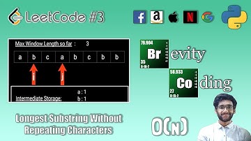 [Python] LeetCode - 3 - Longest Substring Without  Repeating Characters - In O(N) Complexity