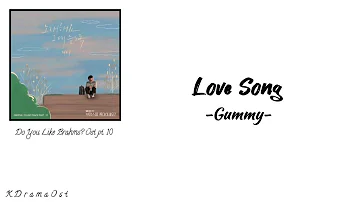 Gummy - Love Song | Do You Like Brahms? Ost Part 10 (Han/Rom/Eng)