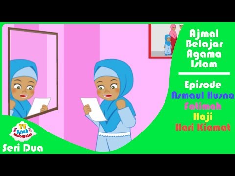 Ajmal Seri  | Asmaul Husna | TV Anak Indonesia Ajmal Seri  | Asmaul Husna | TV Anak Indonesia