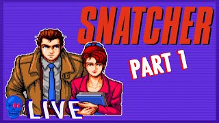 Snatcher (Sega CD) PART 1 | SSFF Live