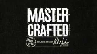 Z-Flex // Master Crafted: Pat Ngoho