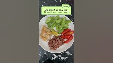 Hôm nay ăn gì để giảm cân nhỉ? #shorts