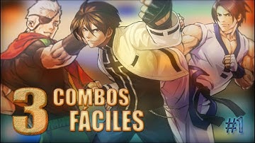 3 Combos fáciles | Ramon, Kim & Kyo - KOF 2002 Magic Plus [Tutorial]
