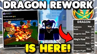 Dragon Rework Is FINALLY HERE + HUGE NEWS \& RELEASE DATE!? | Blox Fruits Update