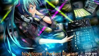 Nightcore - Perfect Illusion