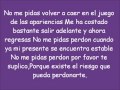 No me pidas perdon Banda ms Lyrics