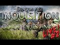 Htv live dragon age inquisition  coop questing live 2