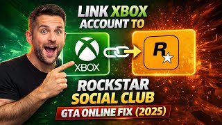 How To Link Xbox Account to Rockstar Social Club | GTA Online Fix (2025) How To Link Xbox Account to Rockstar Social Club | GTA Online Fix (2025)