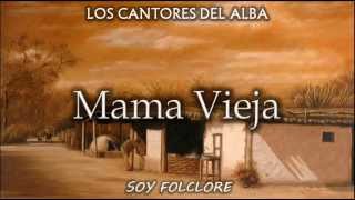 Los Cantores del Alba - Mama Vieja (Original - 1965) chords
