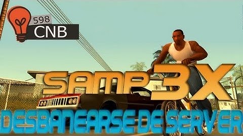 Como desbanearse de un server samp 3x Gta San Andreas