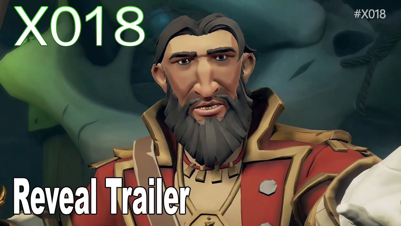 Sea of Thieves - X018 Arena Reveal Trailer [HD 1080P]