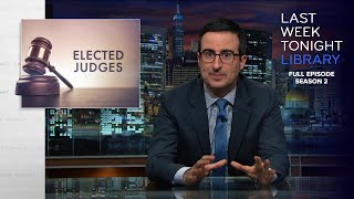 S2 E3: Elected Judges, Chinese New Year & Greece: Last Week Tonight with John Oliver