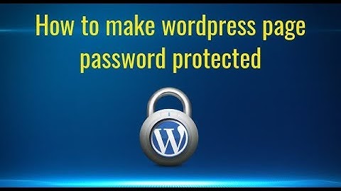 How to make wordpress page password protected