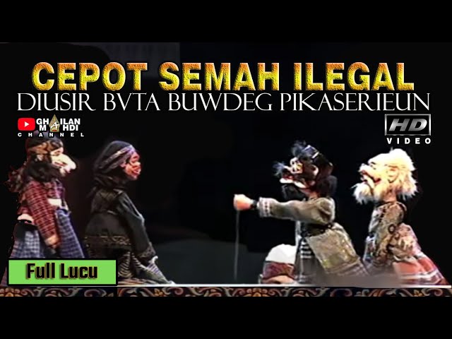 Cepot Diusir Pribumi Wayang Golek Asep Sunandar Sunarya LUCU PISAN class=