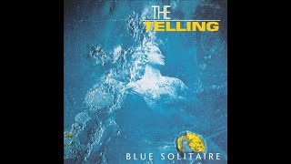 The Telling - Guardian Angel (Blue solitaire ℗ 1990)