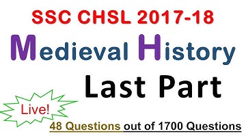 Medieval History Last Part SSC CHSL 2017-18 Solved Paper || Expected for SSC CGL / CPO / CHSL 2018