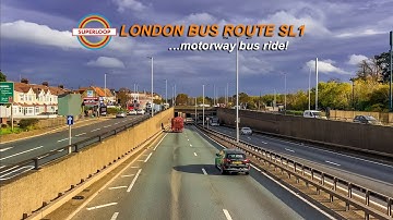 London Bus Ride on Route SL1 | Walthamstow Bus Station To North Finchley | Superloop Bus Service