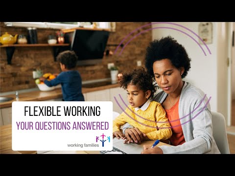 Video: Hvordan vil fleksibel arbejde for alle virkelig påvirke forældre?