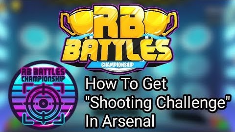 How To Get "Shooting Challenge" In Arsenal [RB Battles Season 3]