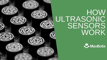 Understand How Ultrasonic Sensors Work | MaxBotix Inc.