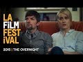 THE OVERNIGHT Trailer | 2015 LA Film Fest